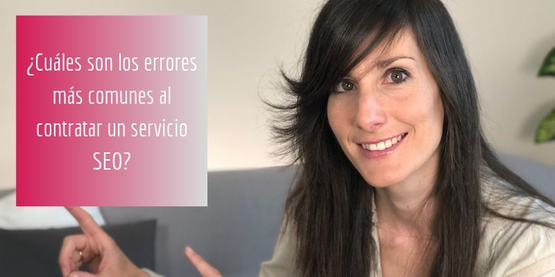 errores-mas-comunes-contratar-servicio-SEO